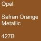 Preview: Opel, Safran Orange Metallic, 427B.